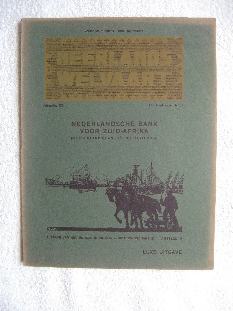 Neerlands Welvaart 1918 -Nederlandsche Bank voor Zuid-Afrika, A.J. Bothenius Brouwer, Ophalen of Verzenden, 20e eeuw of later