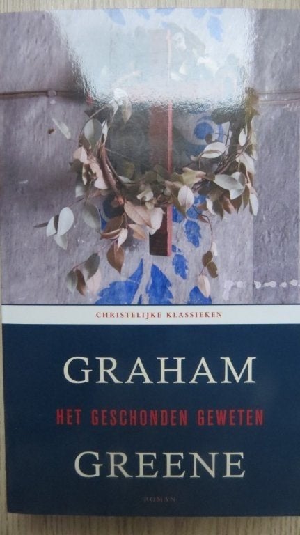 Christelijke roman: Het geschonden geweten, Graham Greene, Ophalen of Verzenden, Zo goed als nieuw