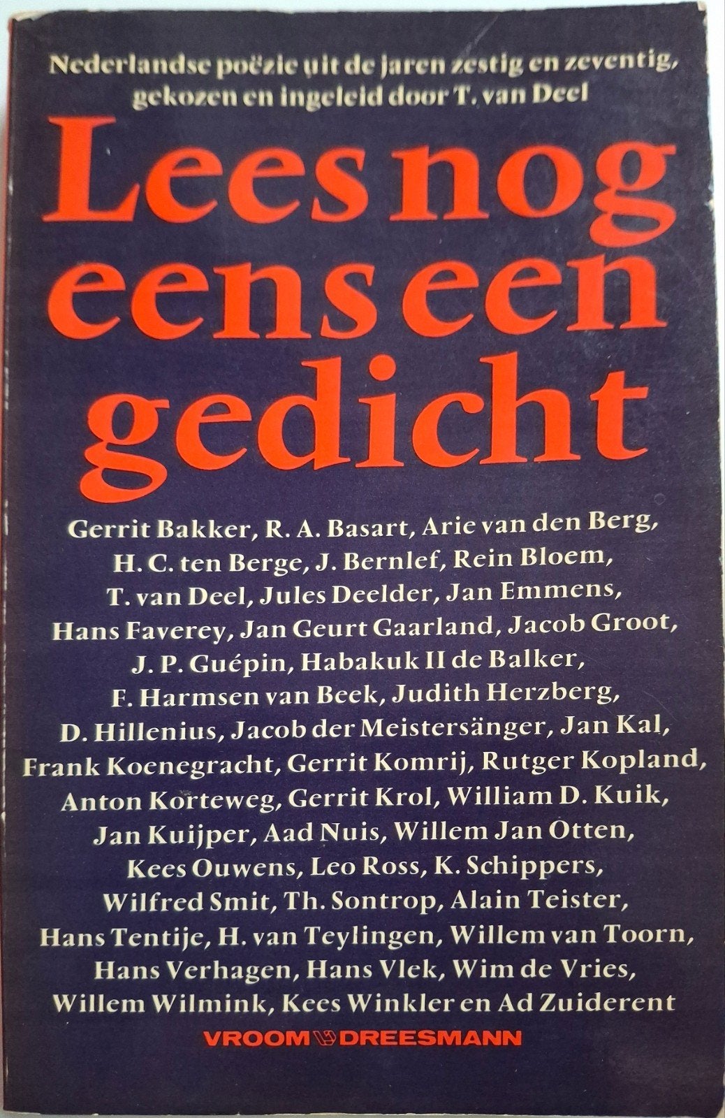 Lees nog eens een gedicht - Nederlandse poëzie, Boeken, Gedichten en Poëzie, Ophalen of Verzenden, T. van Deel (samensteller)
