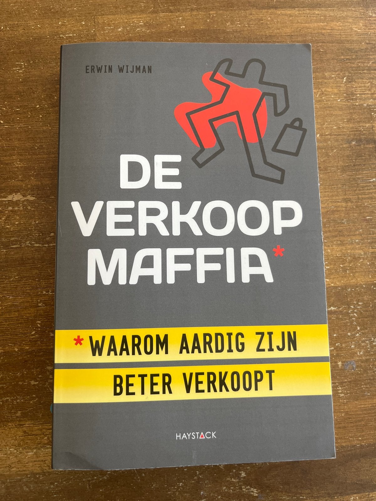 De Verkoop Maffia: Waarom aardig zijn beter verkoopt, Ophalen of Verzenden, Zo goed als nieuw, Economie en Marketing