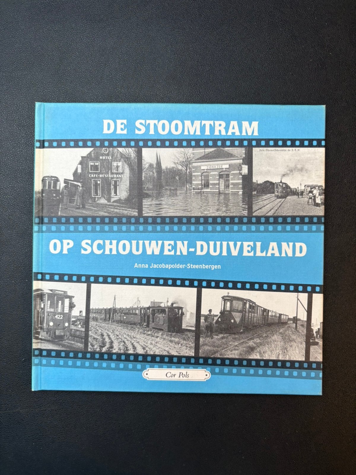 De (RTM) stoomtram op Schouwen-Duiveland (1990), Ophalen of Verzenden, Zo goed als nieuw, Tram, Boek of Tijdschrift