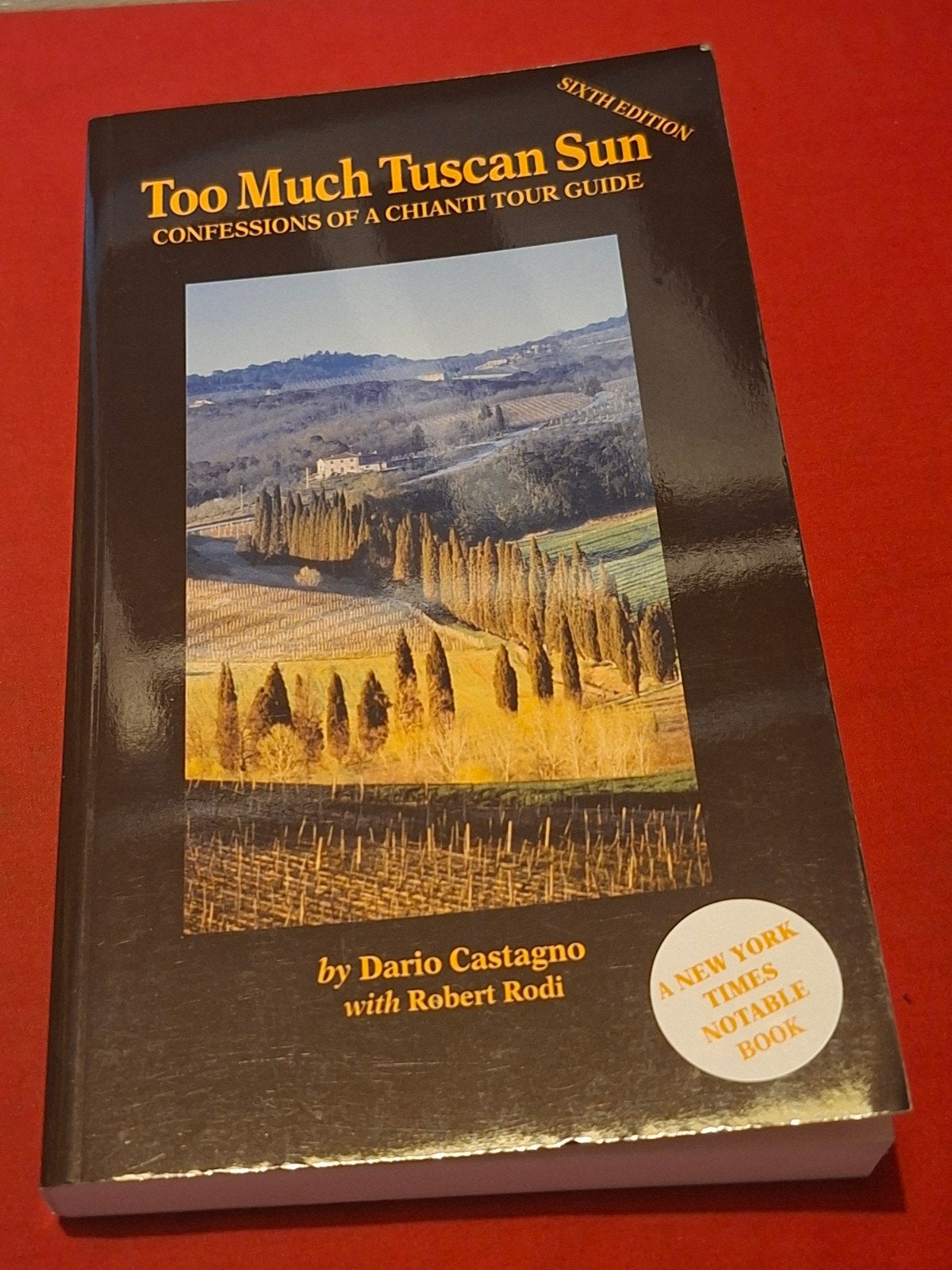 GESIGNEERD (Signed) Too Much Tuscan Sun. Dario Castagno., Ophalen of Verzenden, Gelezen, Europa