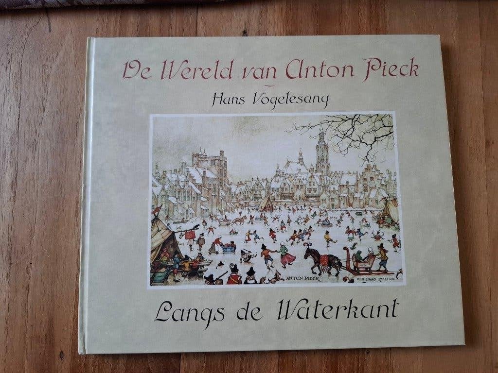 Boek de wereld van anton pieck, Boeken, Kunst en Cultuur | Beeldend, Gelezen, Ophalen of Verzenden, Hans vogelesang, Grafische vormgeving