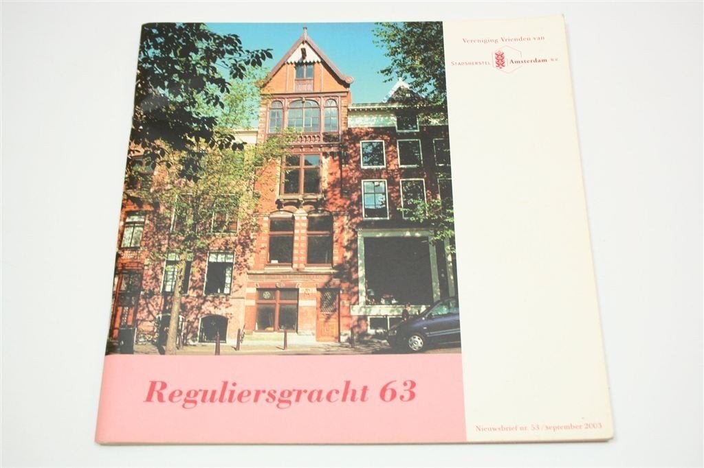 Reguliersgracht 63 — Historie Amsterdams Grachtenpand, Ophalen of Verzenden, Gelezen