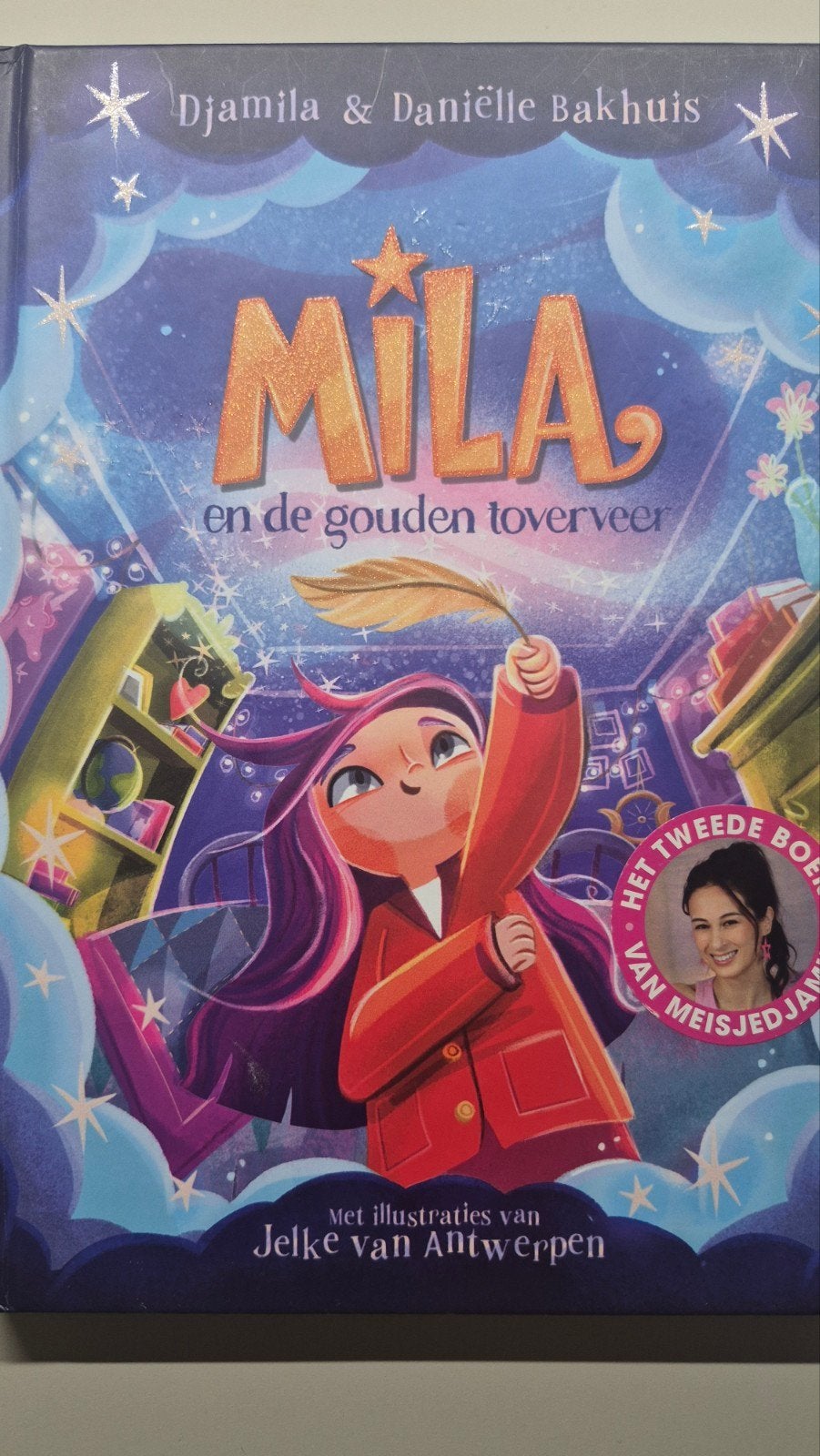 Mila en de gouden toverveer, Ophalen of Verzenden, Meisje Djamila, Danielle Bakhuis, Fictie algemeen