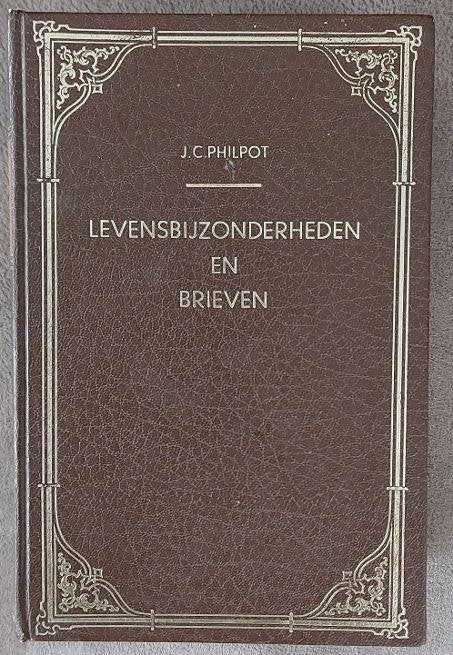 JC Philpot: Levensomstandigheden en brieven, Ophalen of Verzenden, Gelezen, Christendom | Protestants