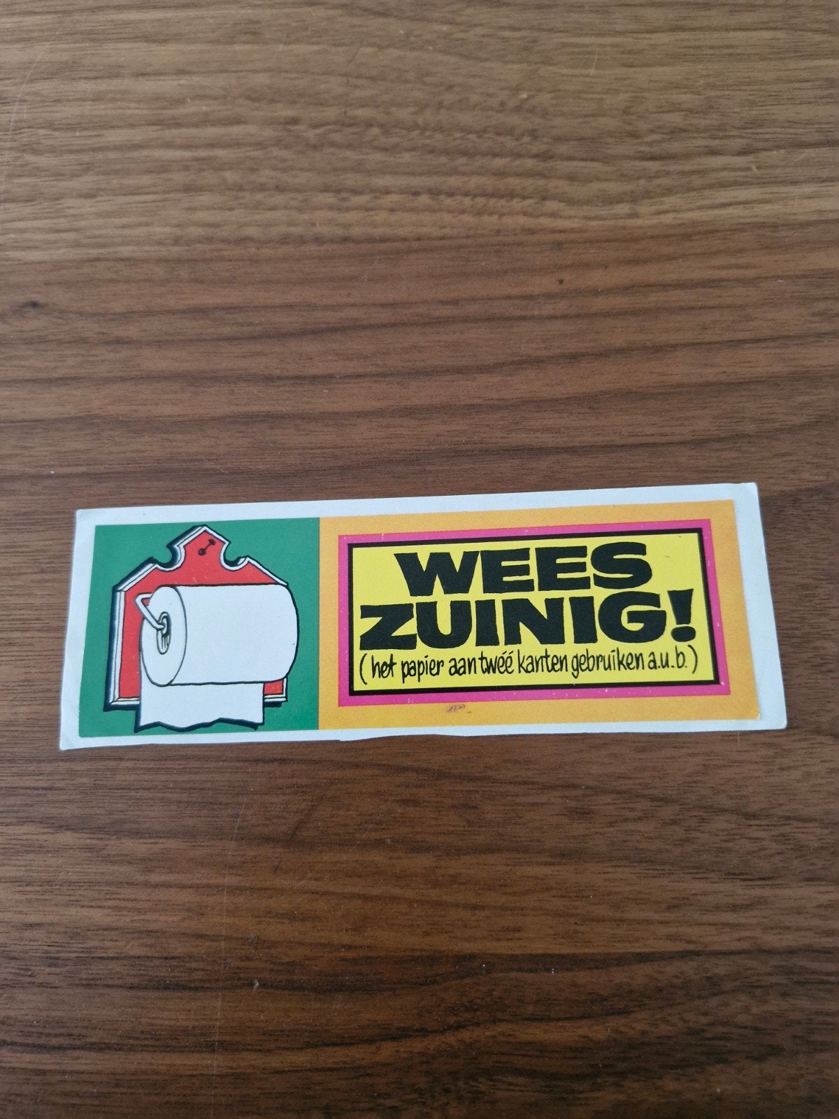 10150  sticker: Wees zuinig! (het papier aan twee kanten), Verzamelen, Ophalen of Verzenden, Gebruikt, Overige typen