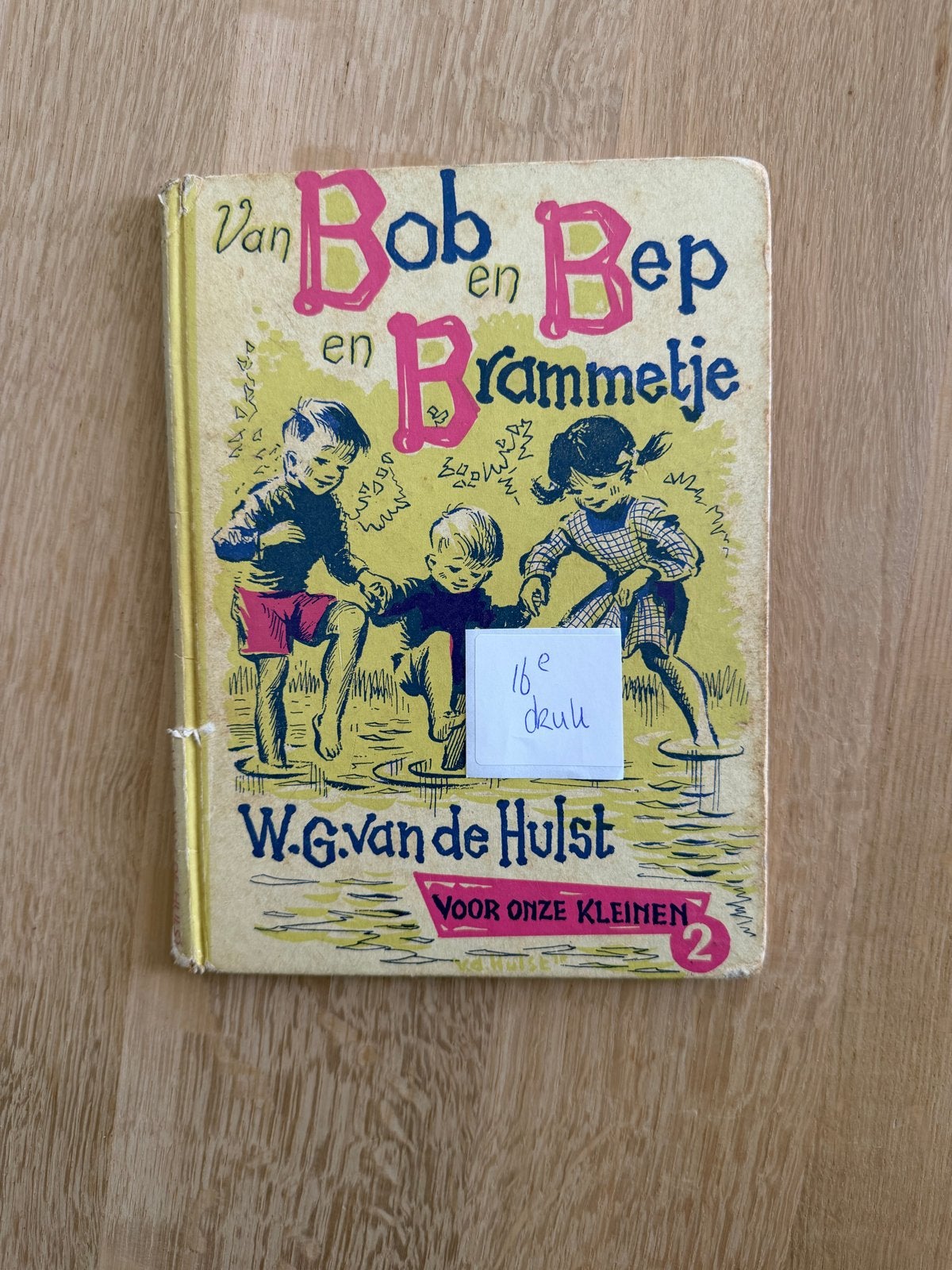 Van Bob en Bep en Brammetje - W.G. van de Hulst, Ophalen of Verzenden, Gelezen, Fictie algemeen
