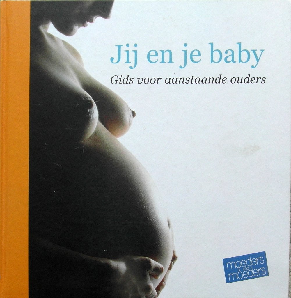 Jij en je baby, Gids voor aanstaande ouders, Ophalen of Verzenden, Zo goed als nieuw, Zwangerschap en Bevalling