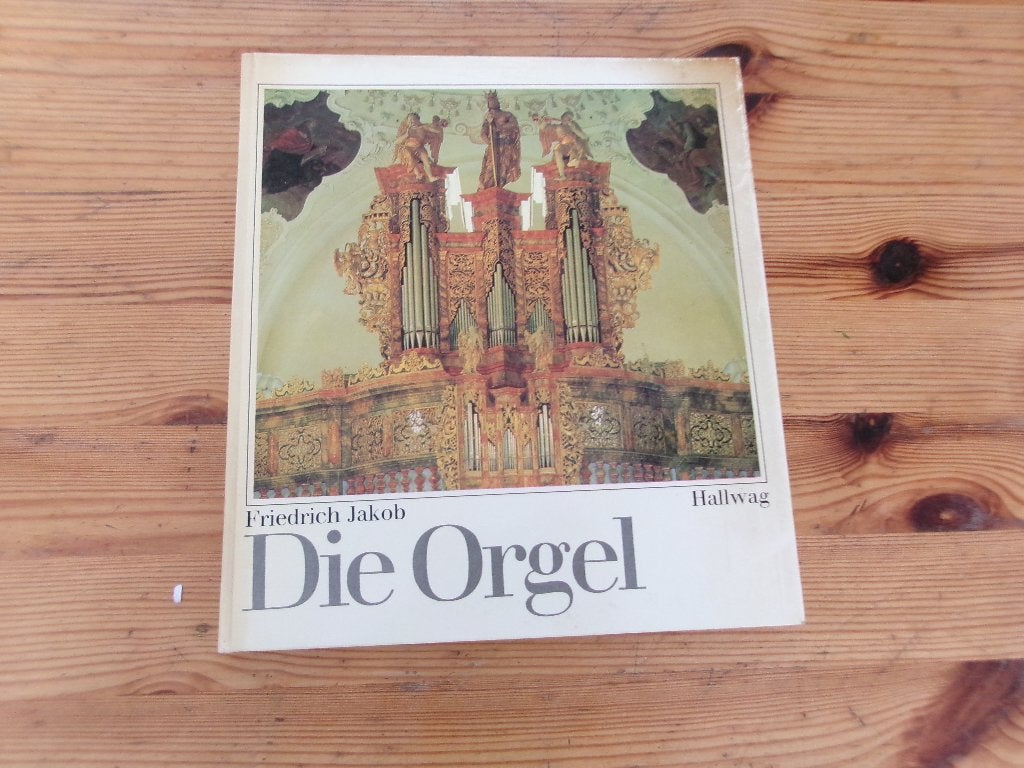 Die Orgel - Friedrich Jakob, Boeken, Ophalen of Verzenden, Gelezen, Genre of Stijl