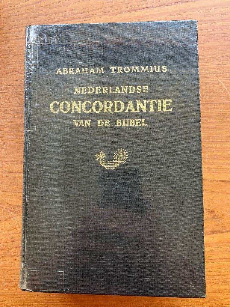 Nederlandse Concordantie van de Bijbel, Ophalen of Verzenden, Gelezen, Abraham Trommius, Christendom | Protestants