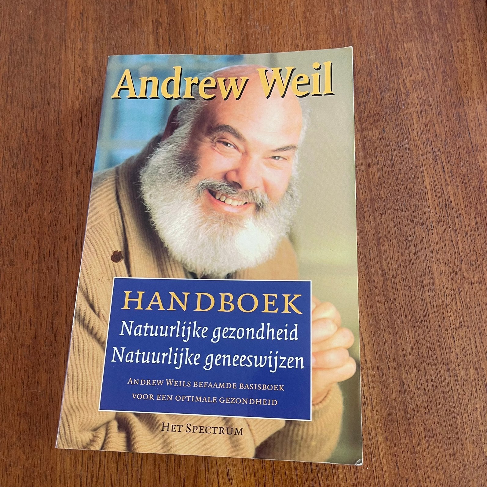 Handboek natuurlijke gezondheid, natuurlijke geneeswijzen, Ophalen of Verzenden, Zo goed als nieuw, A. Weil