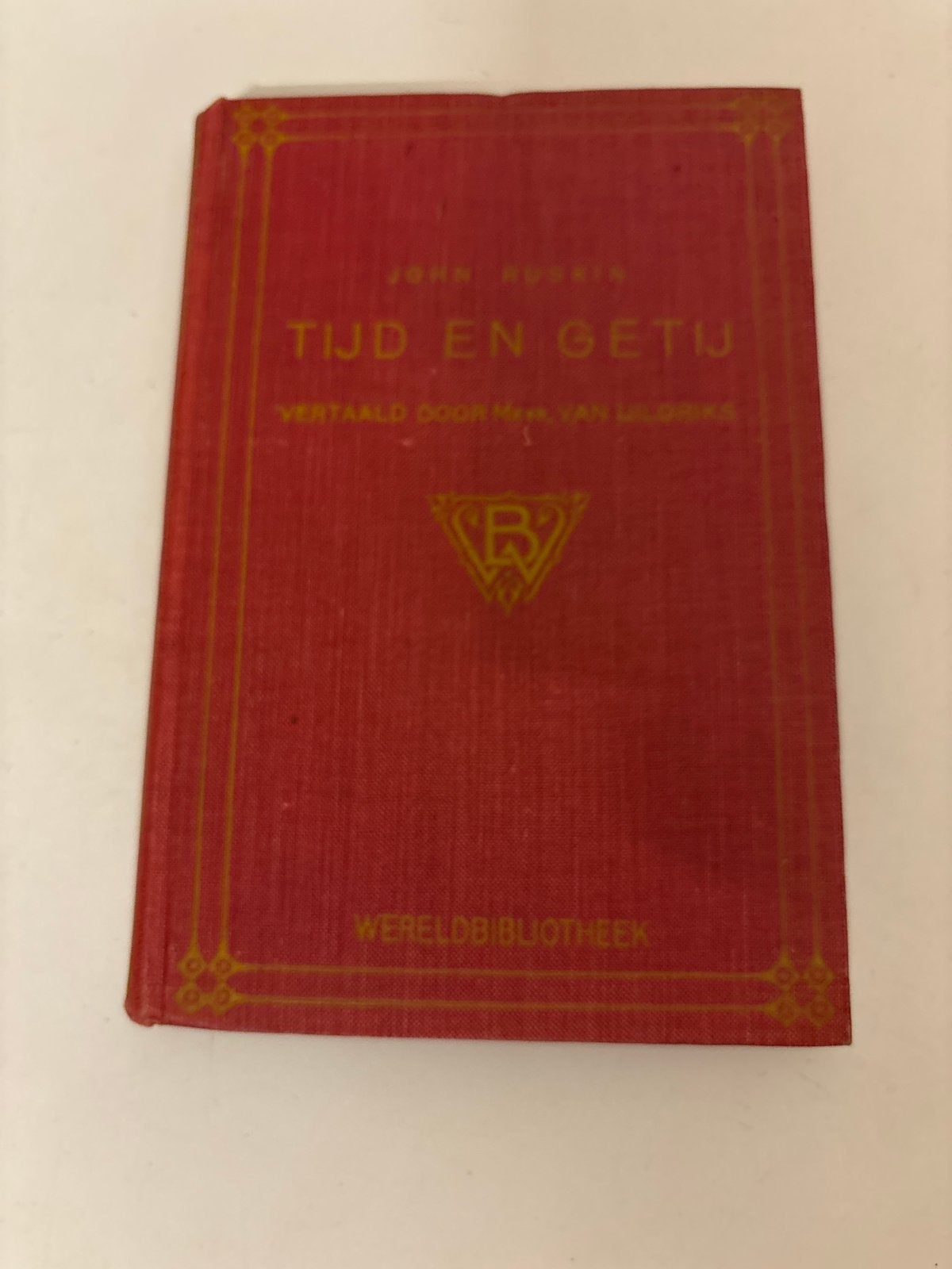 Tijd en Getij - John Ruskin (Wereldbibliotheek), Ophalen of Verzenden, Gelezen, Nederland