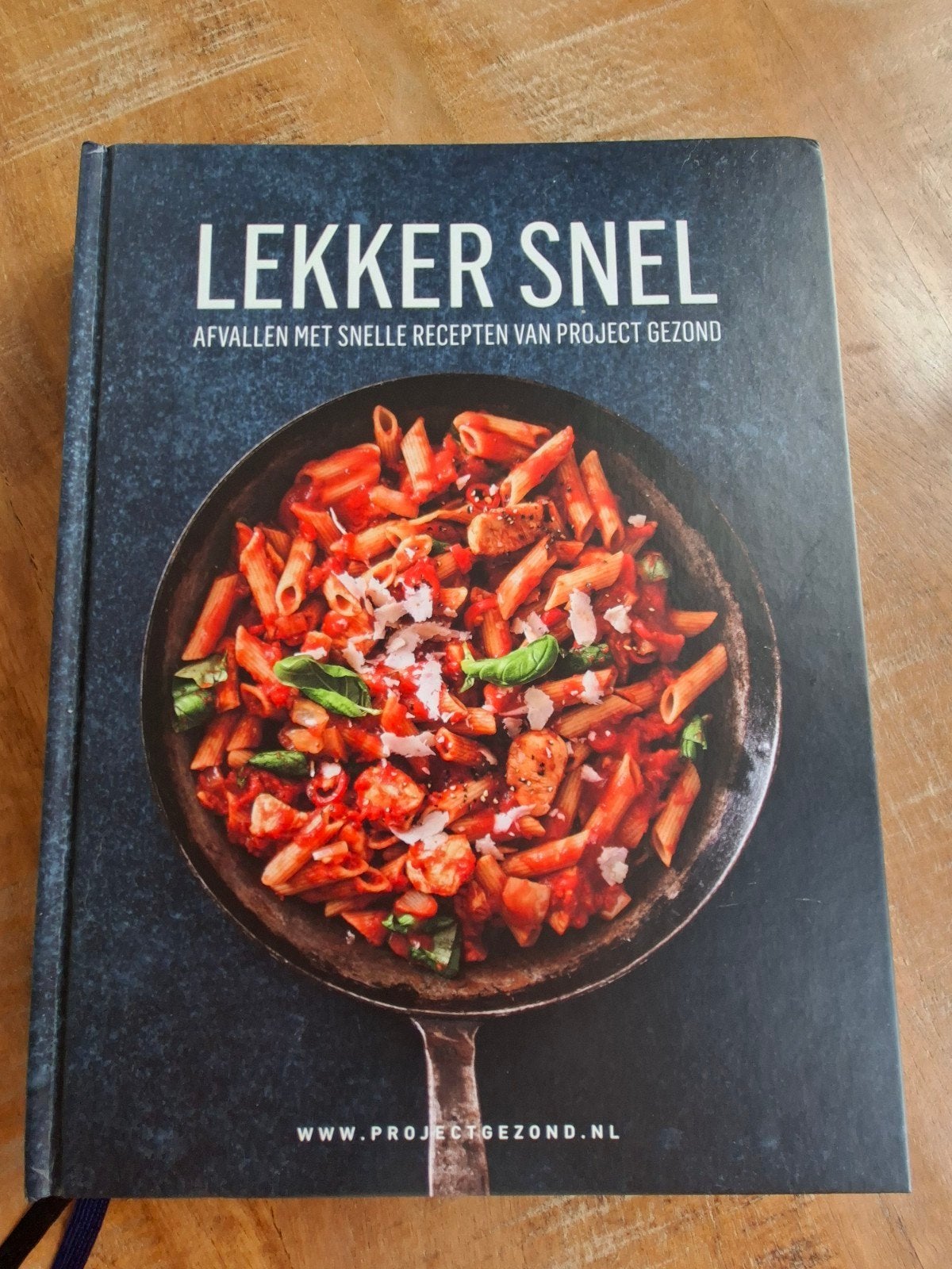 Lekker Snel: Afvallen met snelle recepten van Project Gezond, Hoofdgerechten, Project Gezond, Gezond koken, Ophalen of Verzenden