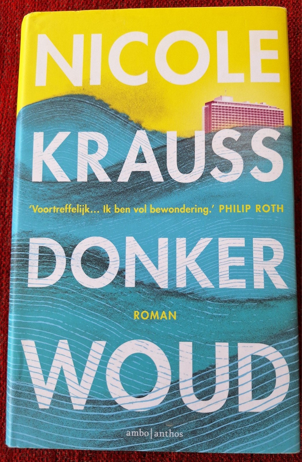 Nicole Krauss - Donker woud, Ophalen of Verzenden