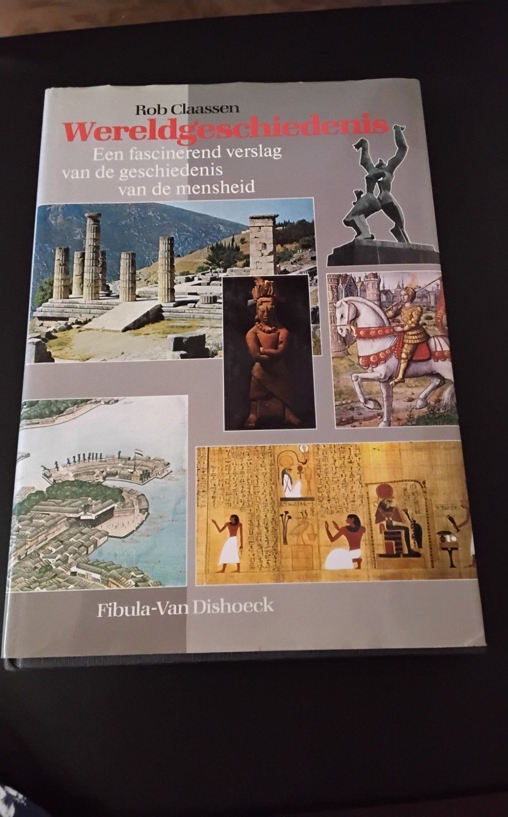 Wereldgeschiedenis: Een fascinerend verslag van de mensheid, Ophalen of Verzenden, 20e eeuw of later, Gelezen, Rob Claassen