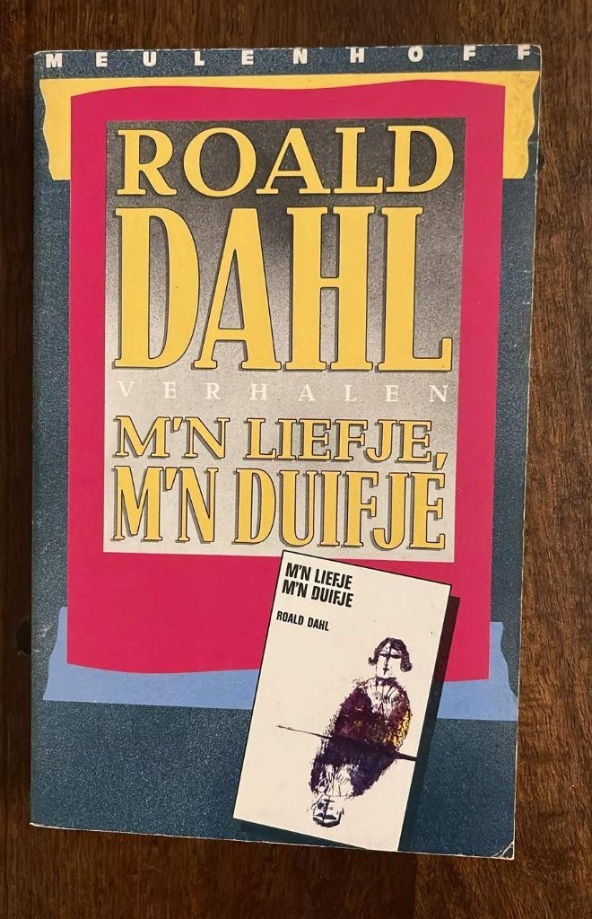 Boek: M'n liefje, m'n duifje, Gelezen, Roald Dahl, Ophalen of Verzenden, Nederland
