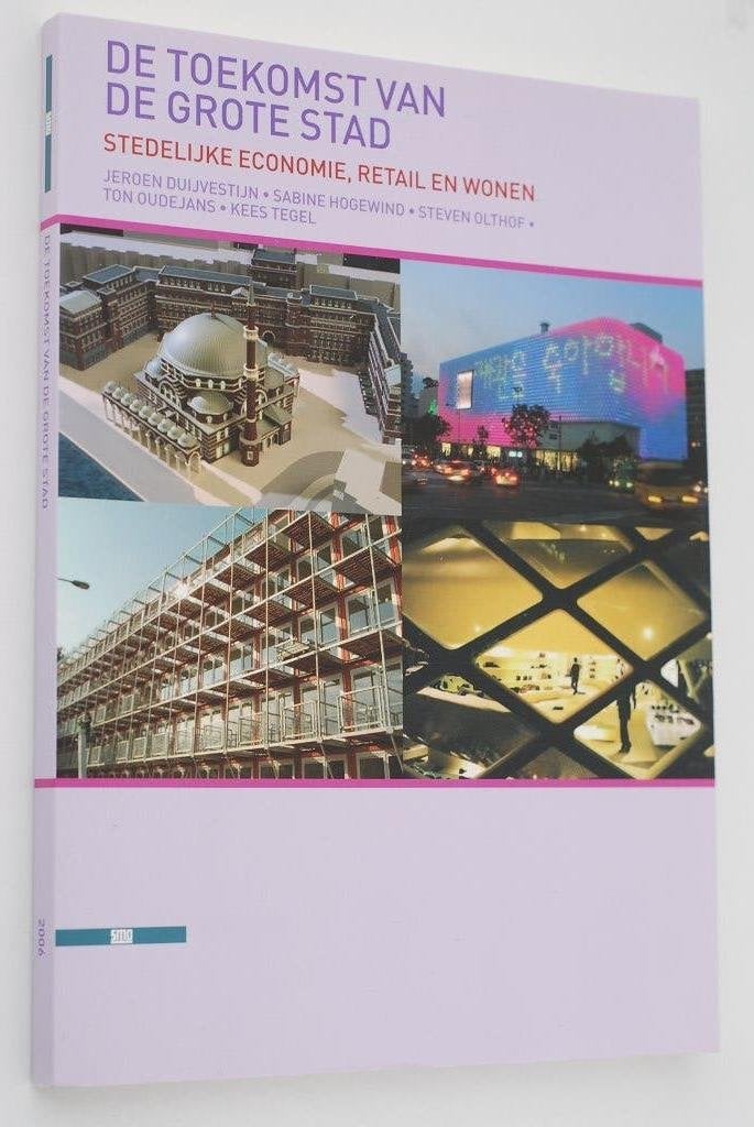 De toekomst van de grote stad - SMO Maatschappij Onderneming, Boeken, Verzenden, H.H. Duijvestijn e.a., Zo goed als nieuw, Economie en Marketing