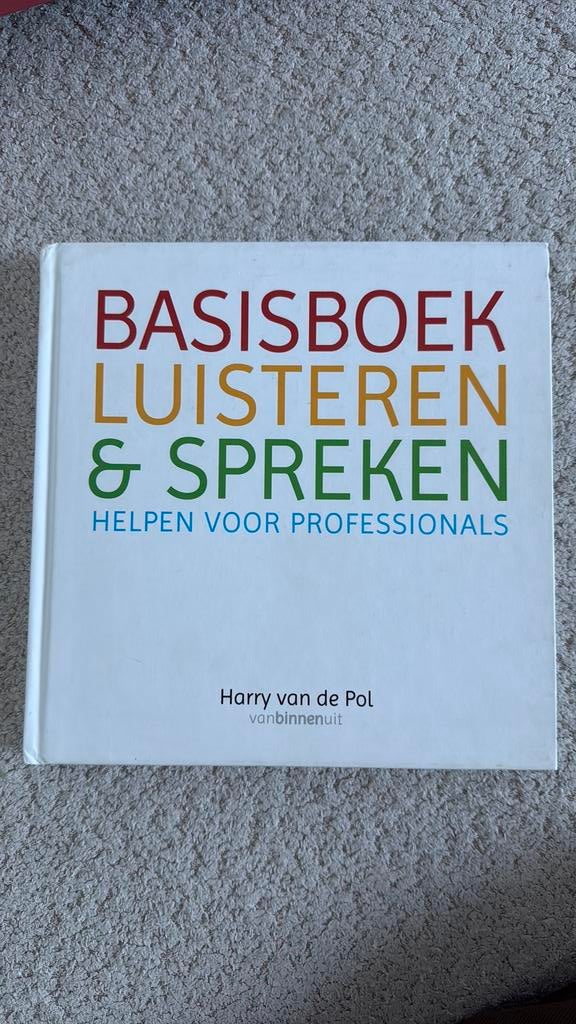 basisboek luisteren en spreken, helpen voor professionals, Boeken, Ophalen of Verzenden, Zo goed als nieuw, Overige niveaus, Nederlands
