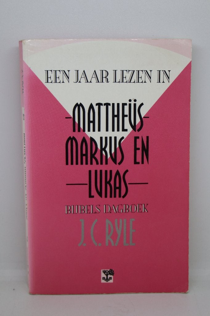 Een jaar lezen in Mattheüs, Markus en Lukas - J.C. Ryle, Ophalen of Verzenden, Zo goed als nieuw