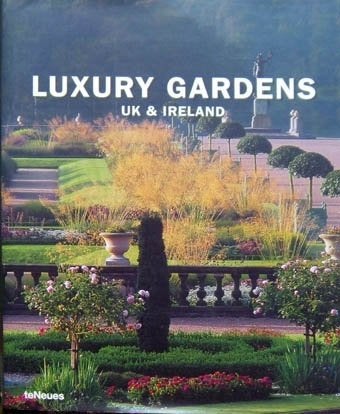 Luxury Gardens UK & Ireland [Hardcover], Overige merken, Europa, Ophalen of Verzenden, Zo goed als nieuw