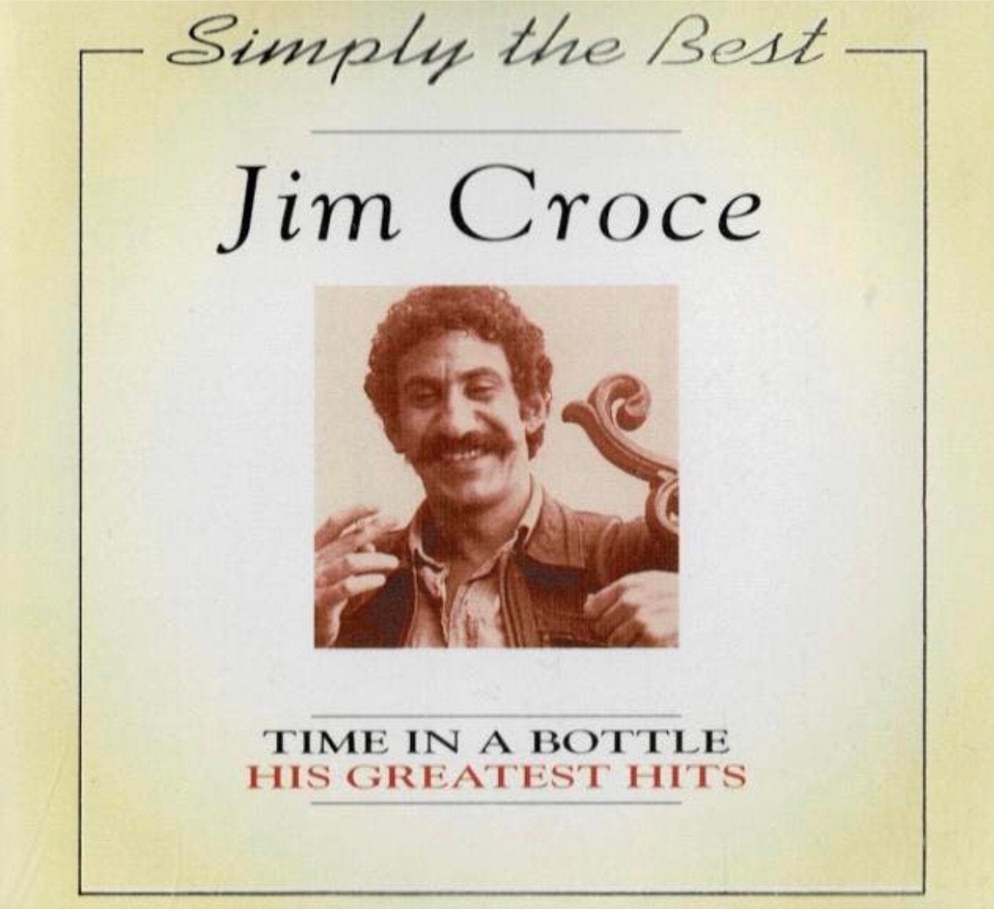 CD Jim Croce - Simply the Best - Time in a Bottle, Verzenden, Zo goed als nieuw