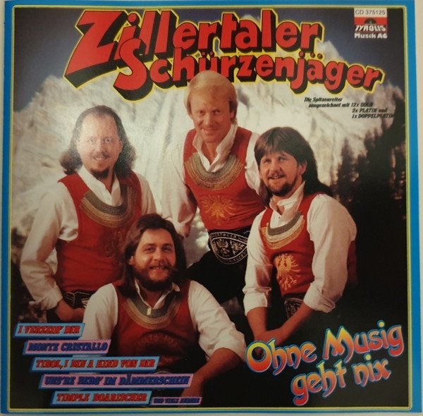 Zillertaler Schürzenjäger – Ohne Musig Geht Nix CD Nieuw, Cd's en Dvd's, Cd's | Schlagers, Ophalen of Verzenden, Nieuw in verpakking