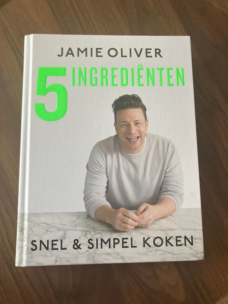 Jamie Oliver 5 Ingrediënten: Snel & Simpel Koken, Boeken, Kookboeken, Ophalen, Hoofdgerechten, Nieuw, Gezond koken