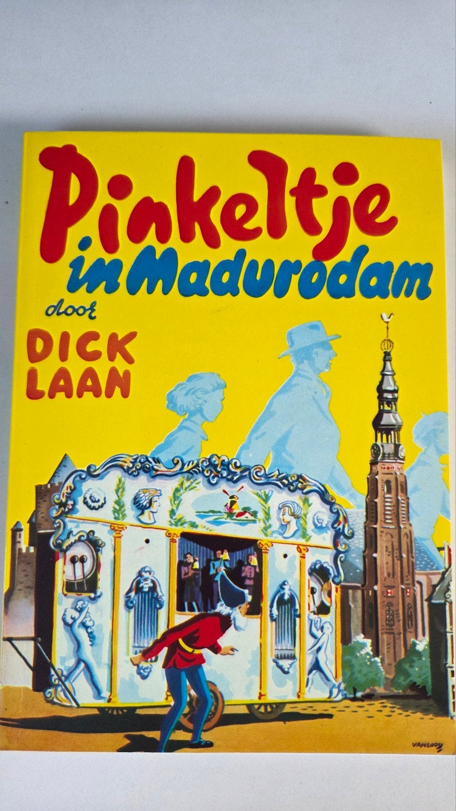 Pinkeltje in Madurodam - Dick Laan (Sprookjesboek), Ophalen of Verzenden, Gelezen, Dick Laan, Sprookjes