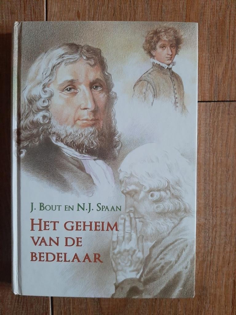 Het Geheim van de Bedelaar - J. Bout en N.J. Spaan, Ophalen of Verzenden, Zo goed als nieuw, J. Bout en N.J. Spaan, Nederland