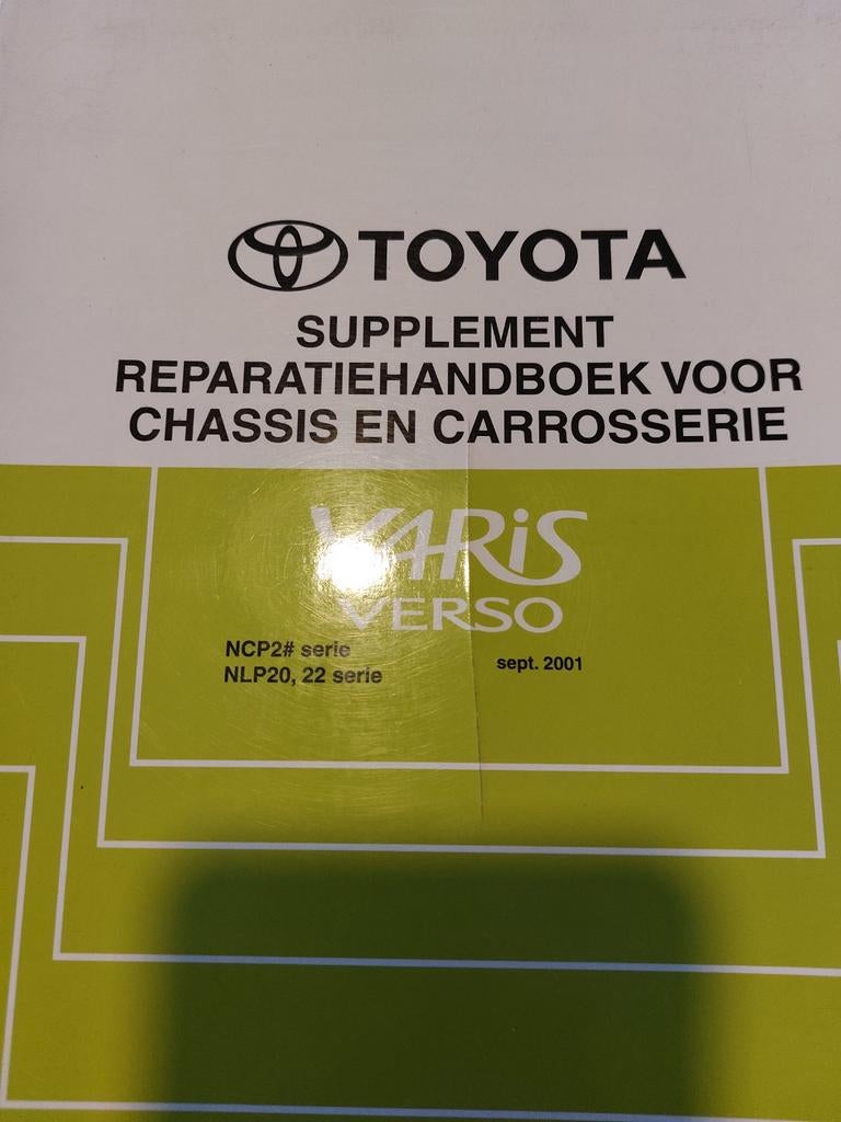 REPARATIEHANDBOEK TOYOTA YARIS VERSO NCP20,21,22 NLP20 22, Auto diversen, Handleidingen en Instructieboekjes, Ophalen of Verzenden