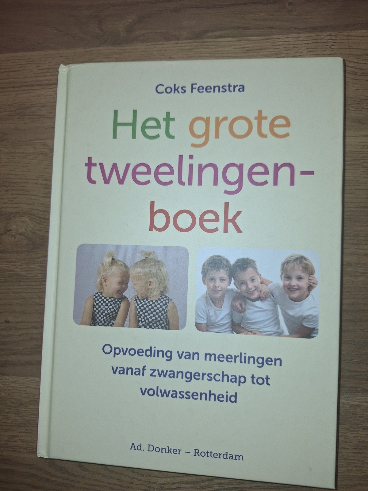 Het grote tweelingenboek, Boeken, Zwangerschap en Opvoeding, Zo goed als nieuw, Opvoeding tot 6 jaar, Ophalen of Verzenden