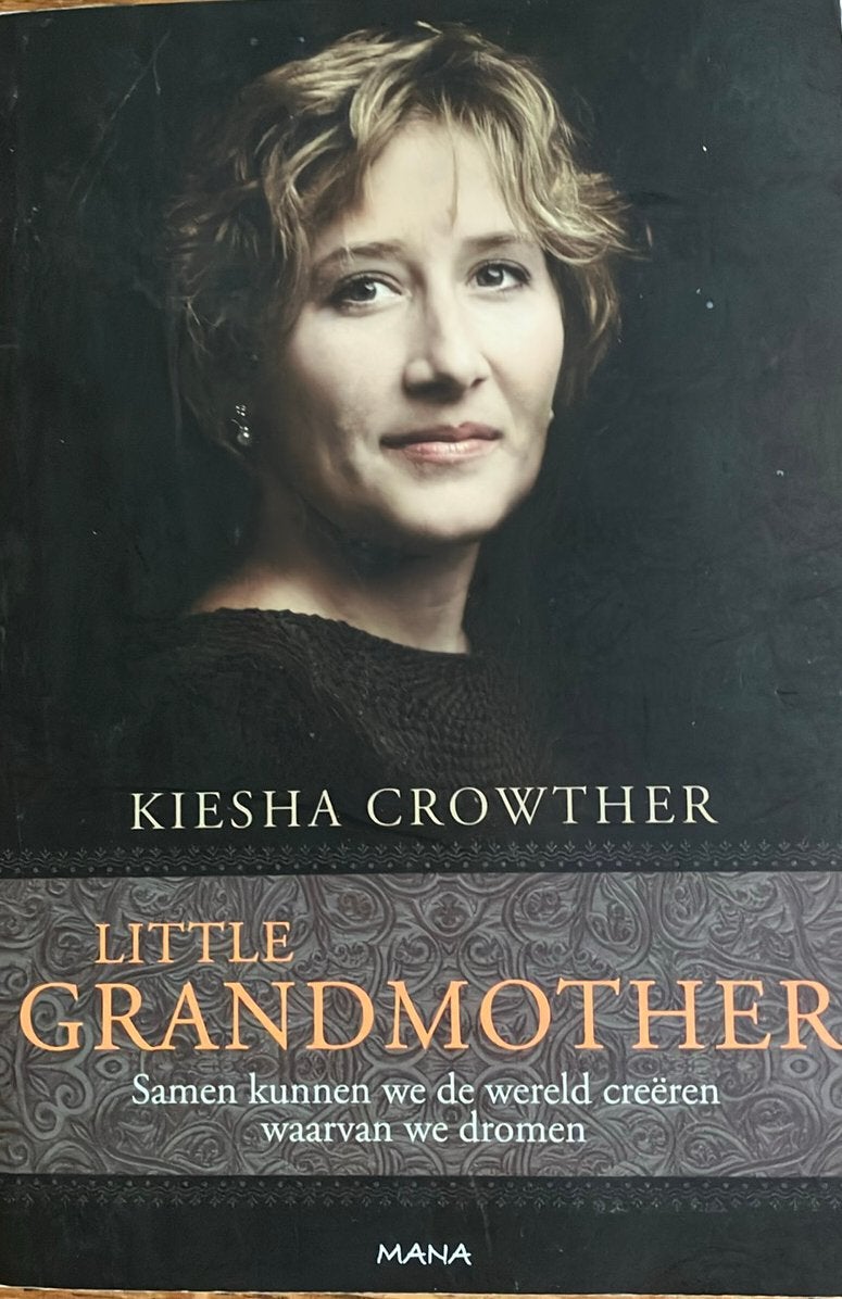 Kiesha Crowther - Little grandmother, Boeken, Achtergrond en Informatie, Spiritualiteit algemeen, Kiesha Crowther, Ophalen of Verzenden