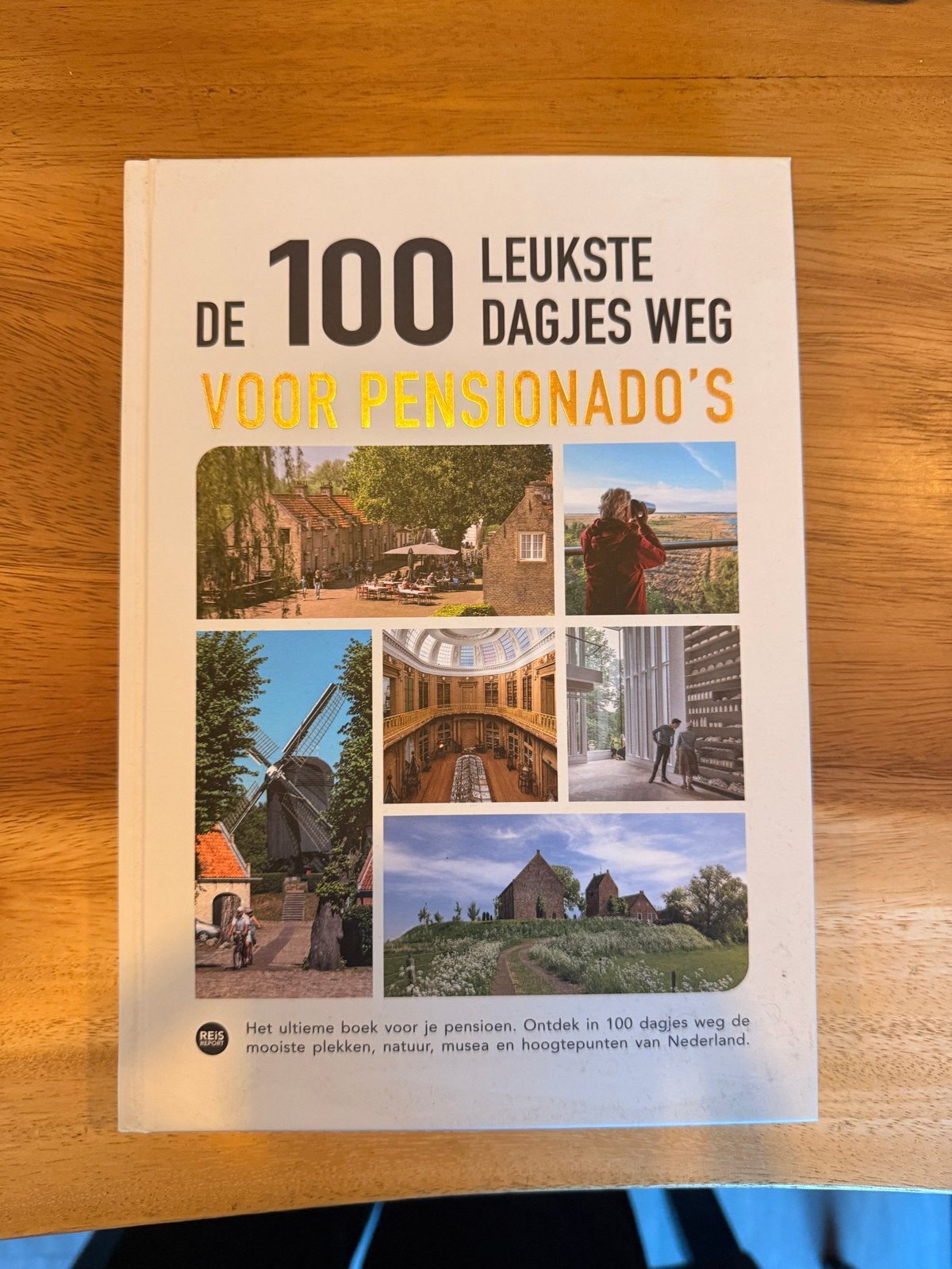 De 100 leukste dagjes weg voor pensionado's - nieuw, Boeken, Overige merken, Nieuw, Ophalen of Verzenden, Reisgids of -boek
