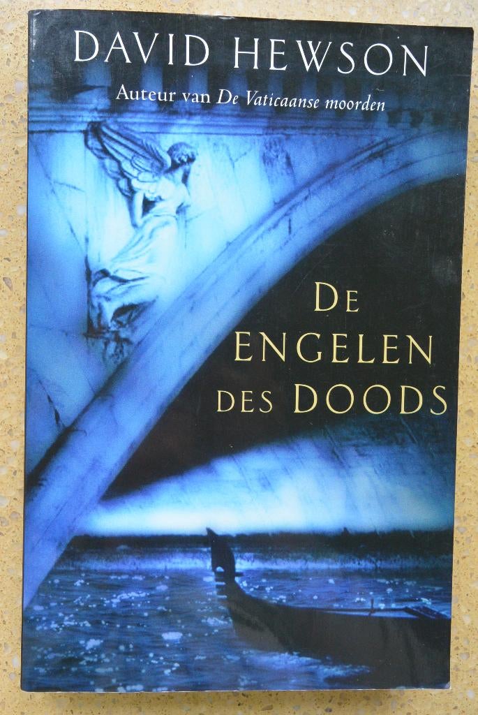 De engelen des doods David Hewson, Gelezen, Europa overig, David Hewson, Ophalen of Verzenden