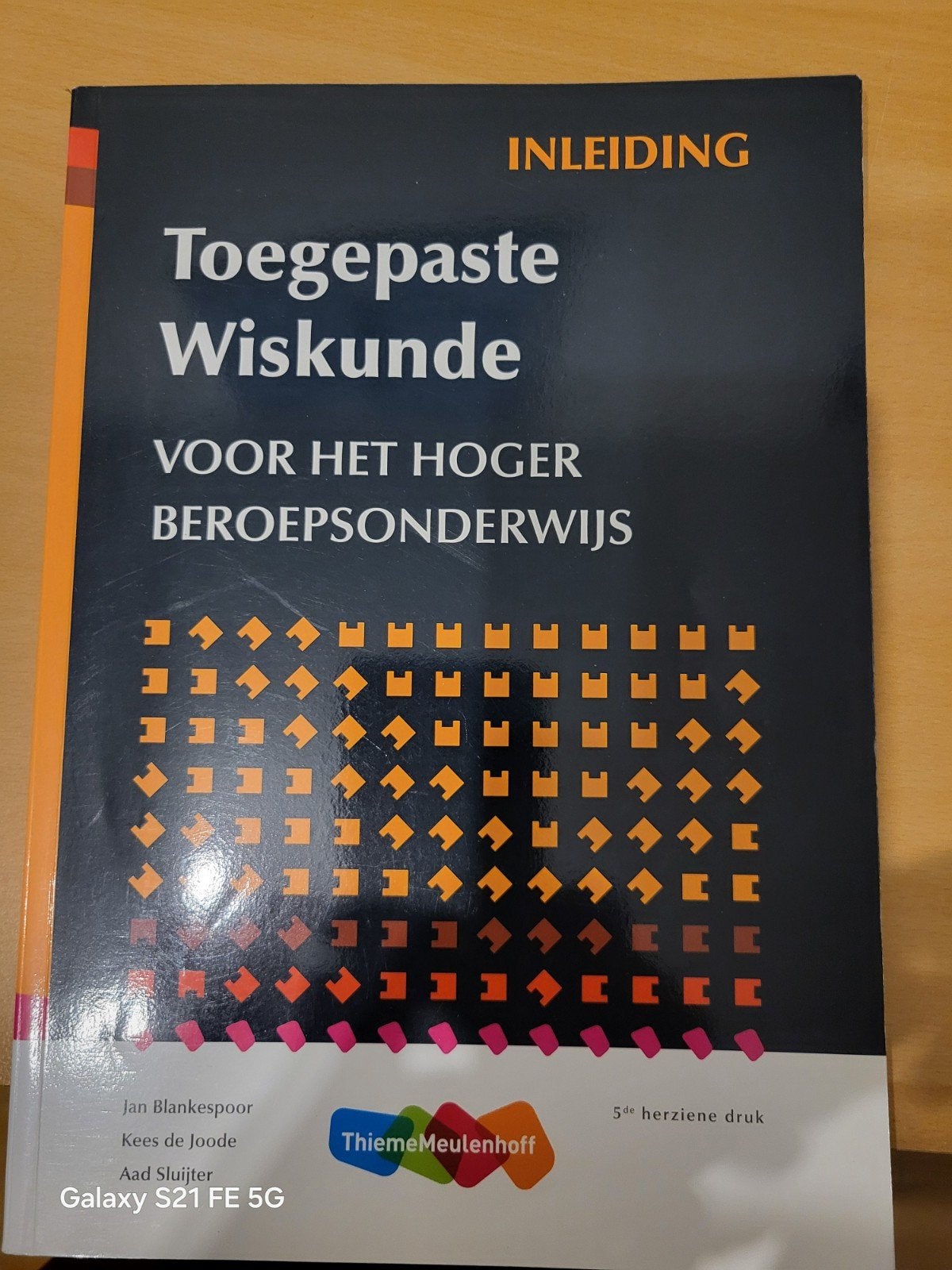 Toegepaste Wiskunde voor het hoger beroepsonderwijs, Boeken, Studieboeken en Cursussen, J.H. Blankespoor, C. de Joode, A. Sluijter