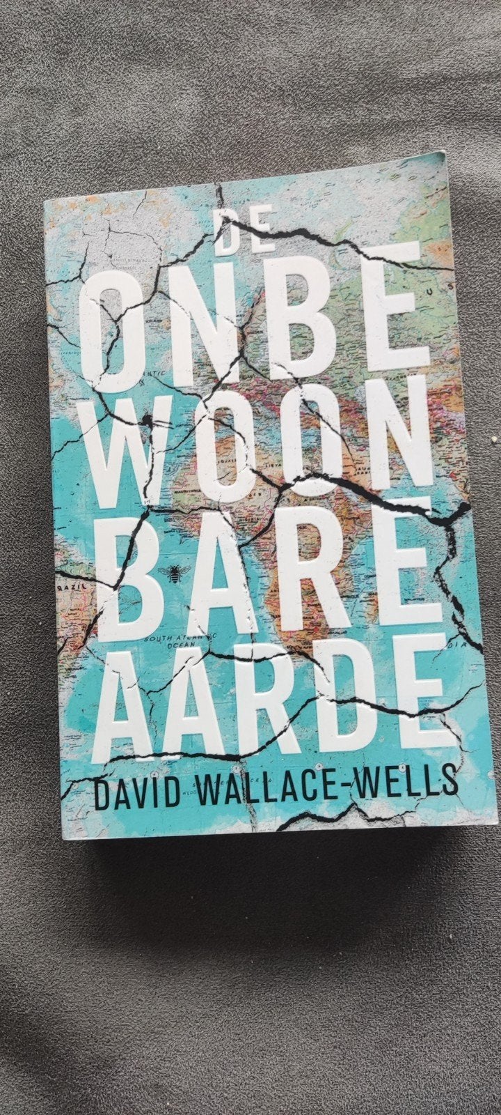 David Wallace-Wells - De onbewoonbare aarde, Boeken, Ophalen of Verzenden, Zo goed als nieuw, David Wallace-Wells