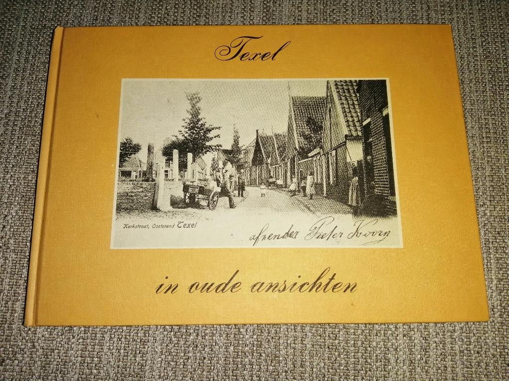 Texel in oude ansichten, Ophalen of Verzenden, Gelezen, N. Huijsman