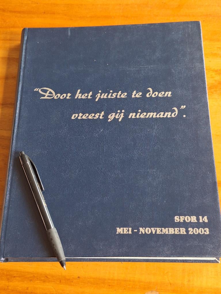 door het juiste te doen vreest gij niemand SFOR 14 Bosnië, Boeken, Oorlog en Militair, Ophalen of Verzenden, Tweede Wereldoorlog