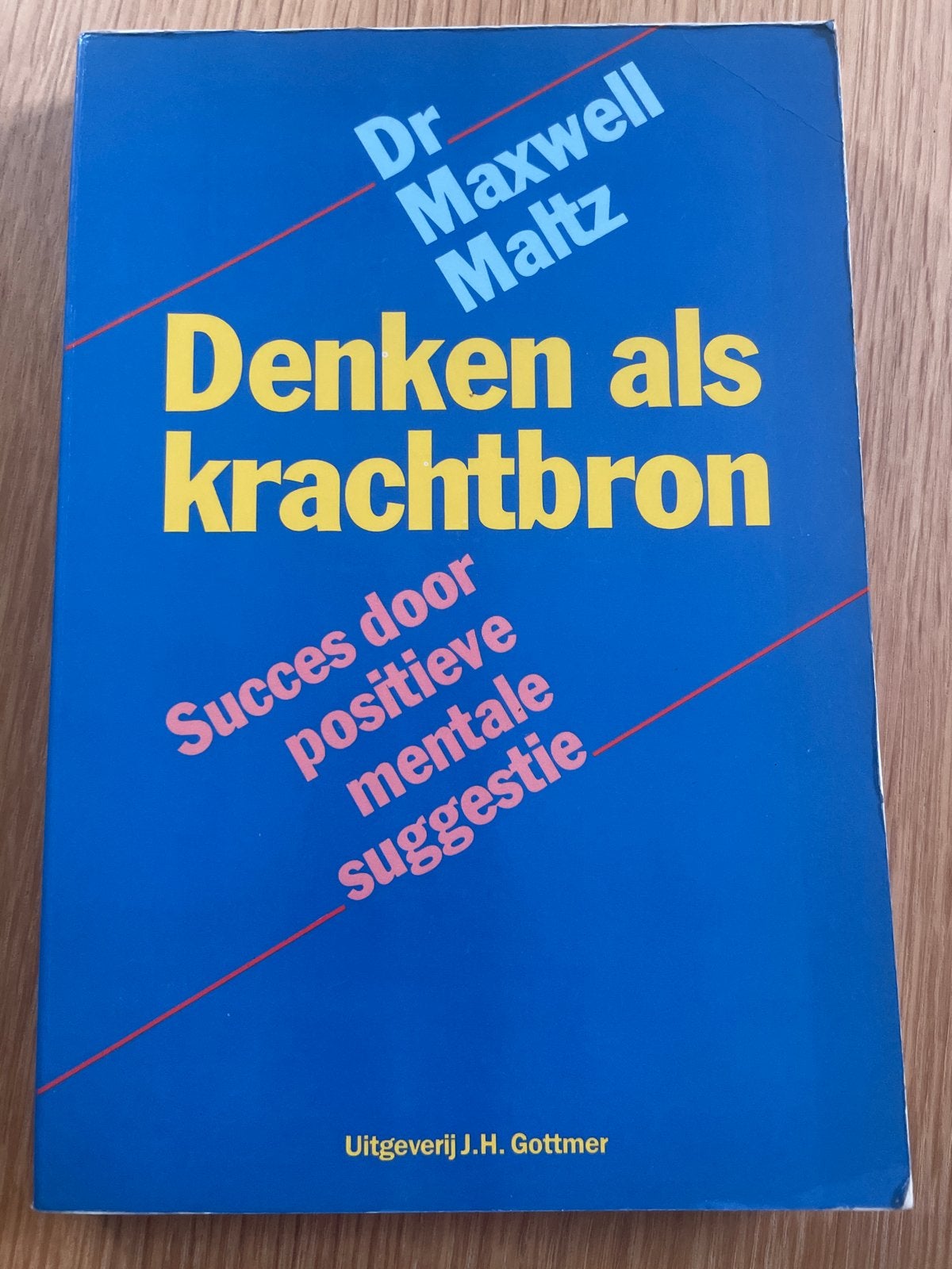 Denken als krachtbron - Dr. Maxwell Maltz, Verzenden, Gelezen, Overige onderwerpen