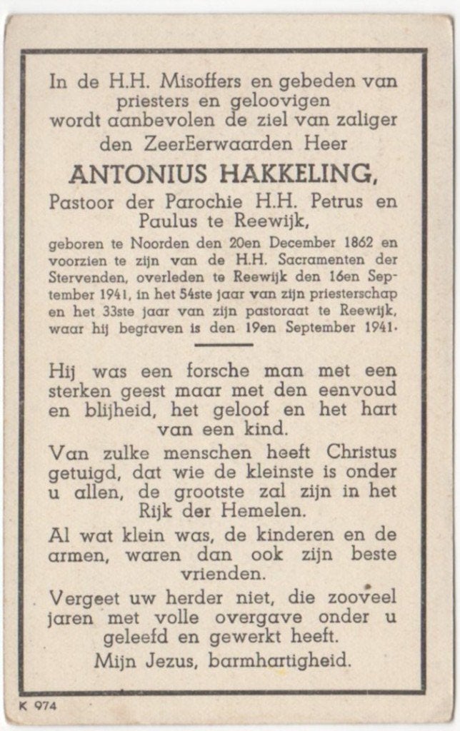 pastoor Antonius Hakkeling 1862 Noorden + 1941 Reeuwijk, Ophalen of Verzenden