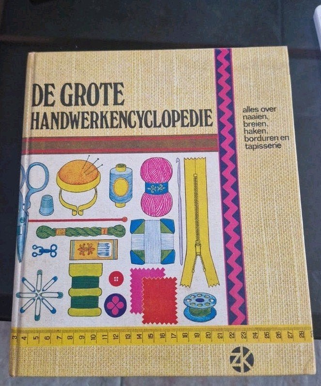 De Grote Handwerkencyclopedie - Naaien, Breien, Haken, Ophalen of Verzenden, Gelezen, Breien en Haken, Onbekend