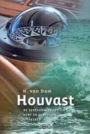 Houvast H. van Dam 9789033116117, Boeken, Ophalen of Verzenden, Zo goed als nieuw, H. van Dam, Christendom | Protestants