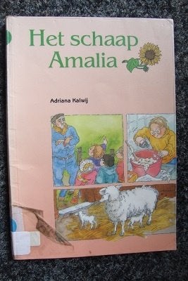 HET SCHAAP AMALIA   Adriana Kalwij, Boeken, Ophalen of Verzenden, Gelezen, Fictie algemeen