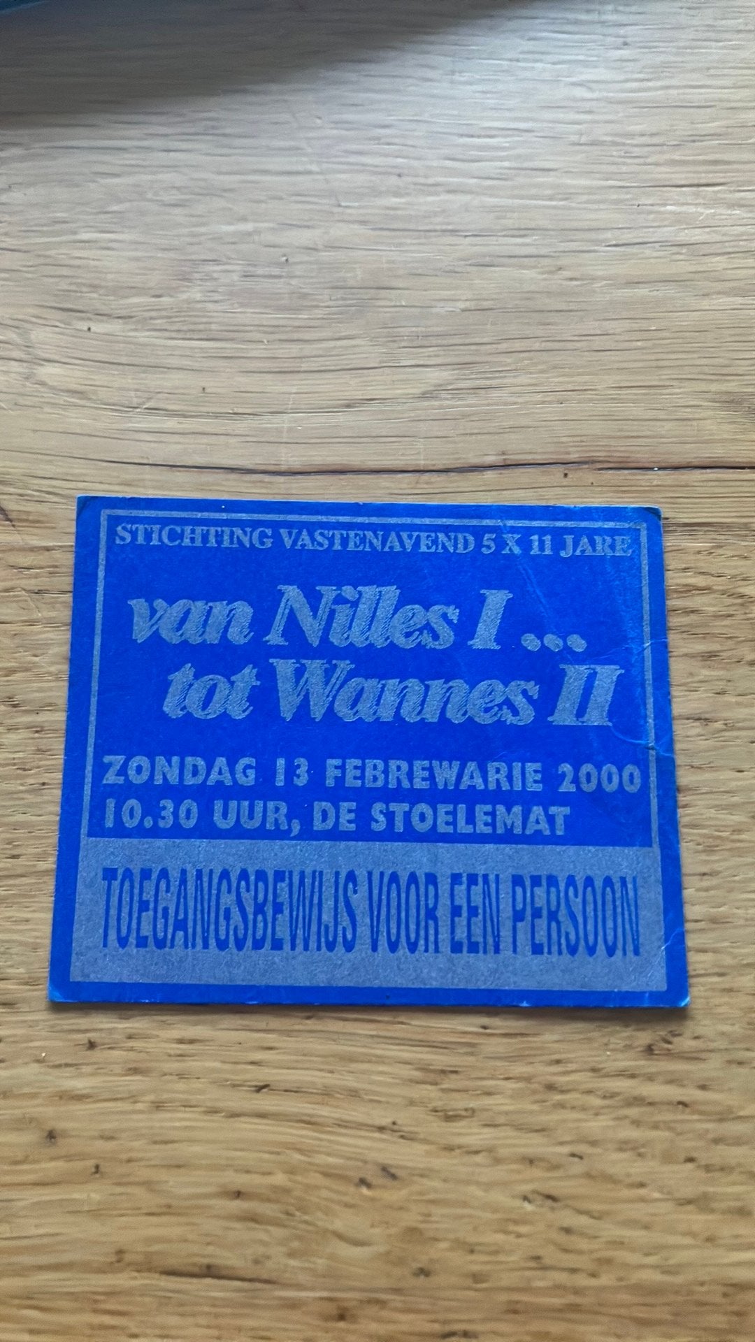 Entreekaartje stichting Vastenavend 4x11 jare, Ophalen, Zo goed als nieuw