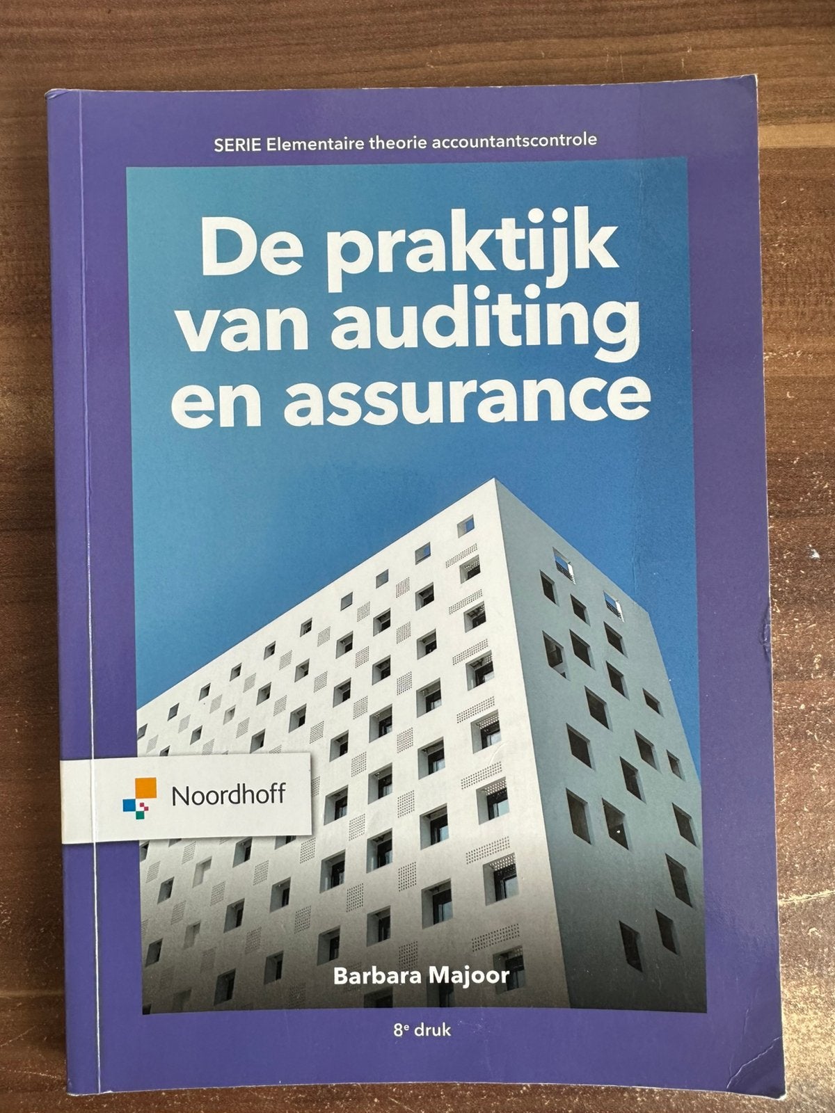 De praktijk van auditing en assurance, Boeken, Ophalen of Verzenden, Zo goed als nieuw