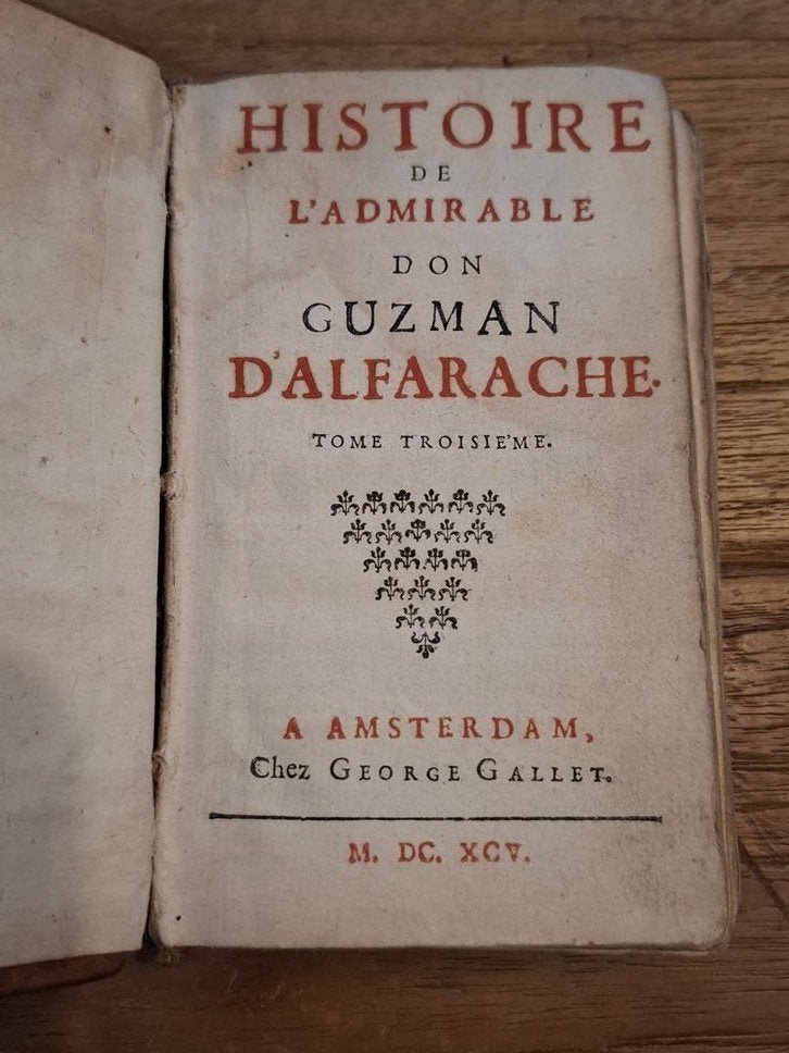 Histoire de Don Guzman d'Alfarache (1695), Ophalen of Verzenden, Mateo Alemán