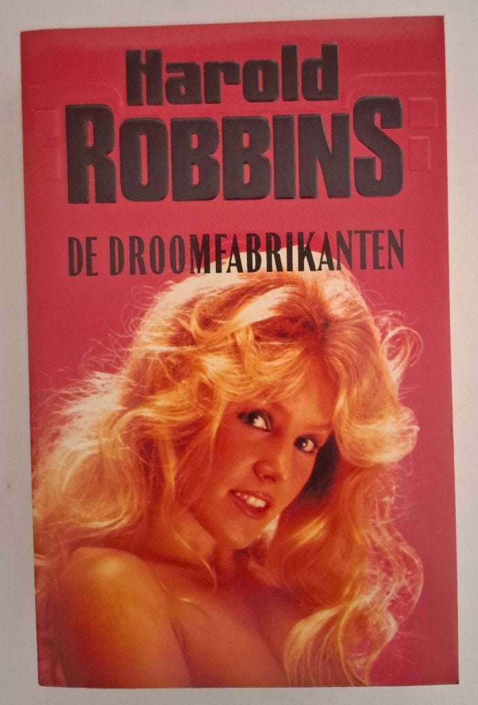 De droomfabrikanten, Harold Robbins, Ophalen of Verzenden, Zo goed als nieuw, Harold Robbins