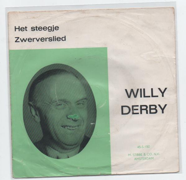Willy Derby- Het Steegje, Verzenden, 7 inch, Levenslied of Smartlap, Fotohoes