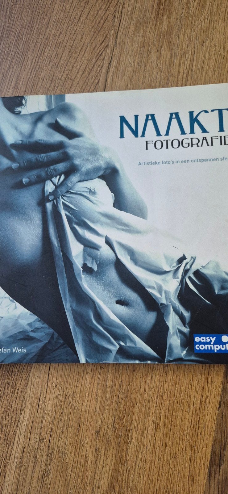 Naaktfotografie: Artistieke foto's in een ontspannen sfeer, Boeken, Ophalen of Verzenden, Gelezen, Fotografie algemeen, Stefan Weis